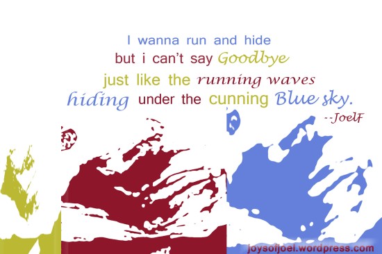 are you home? running waves, joys of joel poems, poem about fear and finding home