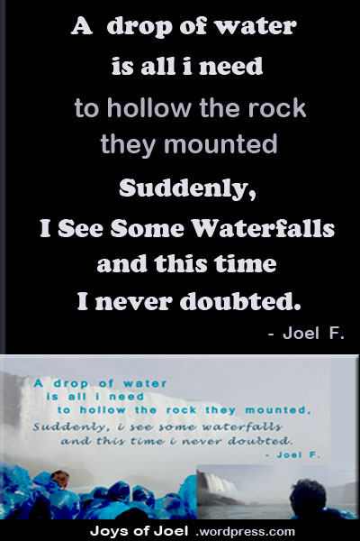 inspirational quote, niagara falls photography, joys of joel quotes, poem, poem about waterfalls