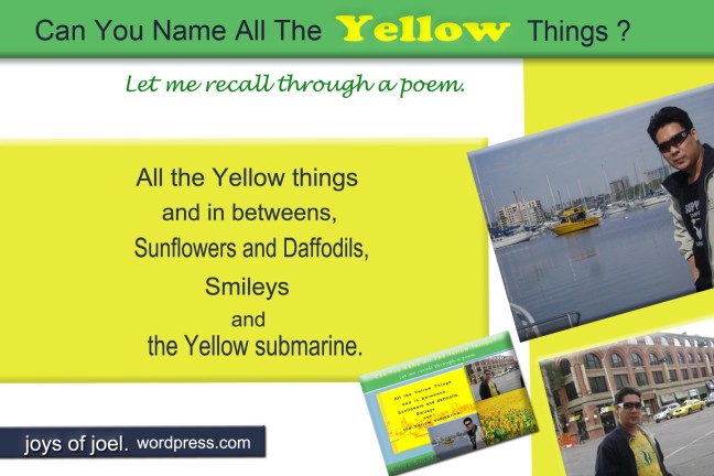 what are the yellow things, yellow, joys of joel poems, poetry, seeing yellow, poem about yellow