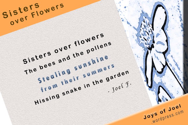 poem about jealousy, envy, sibling rivalry, poetry, joys of joel poems, bees and flowers